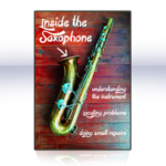 Inside-the-saxephone-premium-video-lesson – repair your saxophone – saxophone repair – how to repair my saxophone