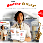 Staying healthy and saxy – preventing the 21 most common health problems for saxophonists